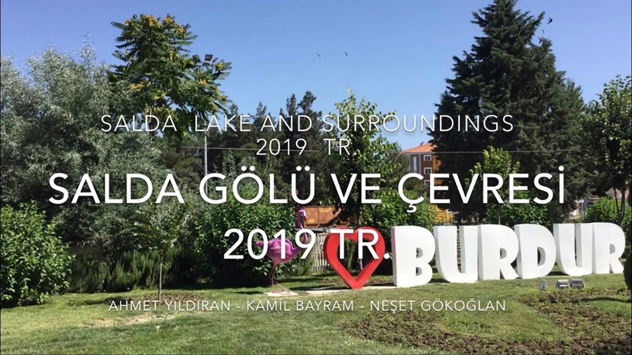 SALDA GÖLÜ VE ÇEVRESİ TR.Burdur, Yeşilova, Kayadibi, Doğanbaba, Salda.