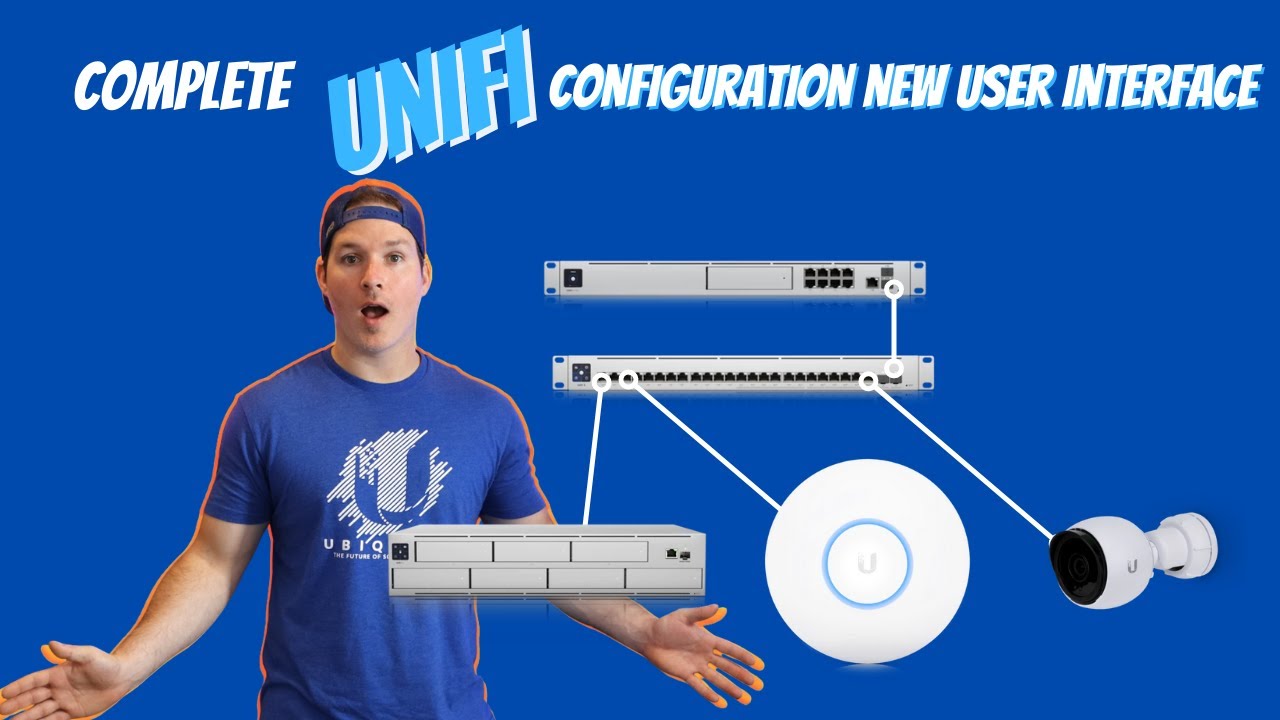 Complete Unifi Configuration New User Interface