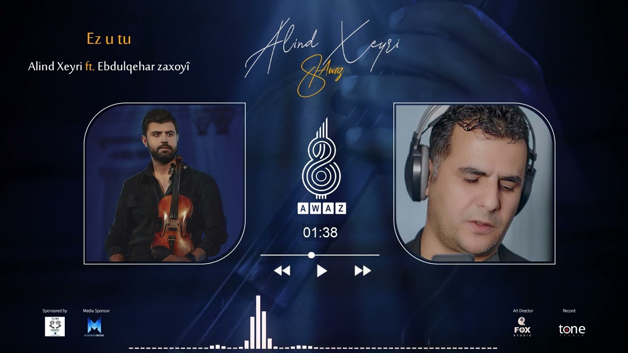 Alind Xeyri Ez u to ft. Ebdulqehar zaxoy&icirc;