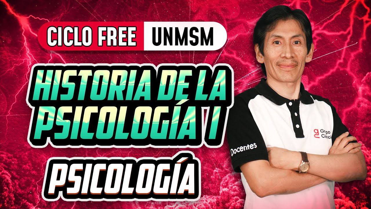 Historia de la Psicología I 🧠 Psicología [CICLO FREE]