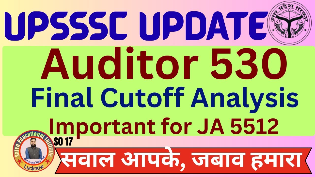 Auditor 530 Final Result Analysis | Audito 530 cutoff | Junior assistant 5512 cutoff