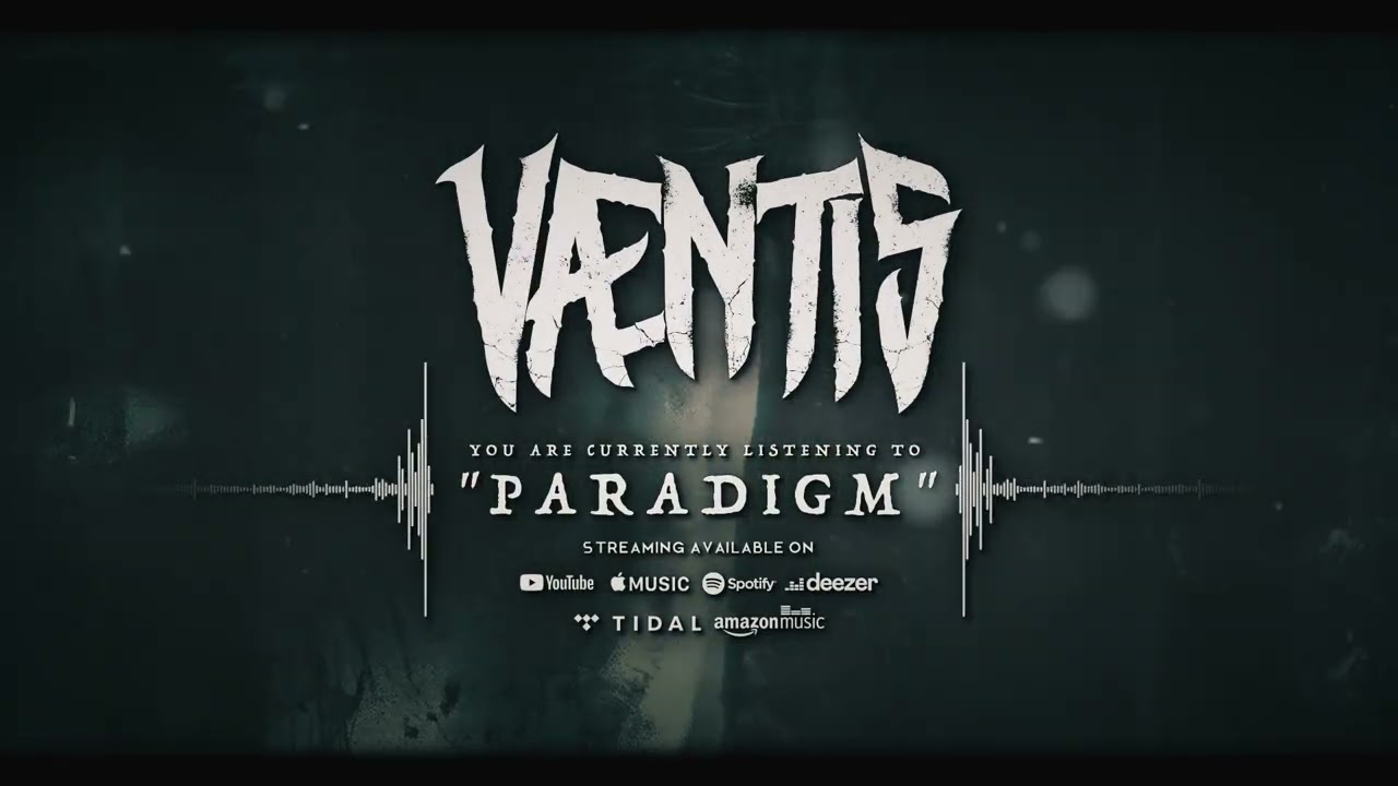 VÆNTIS // PARADIGM