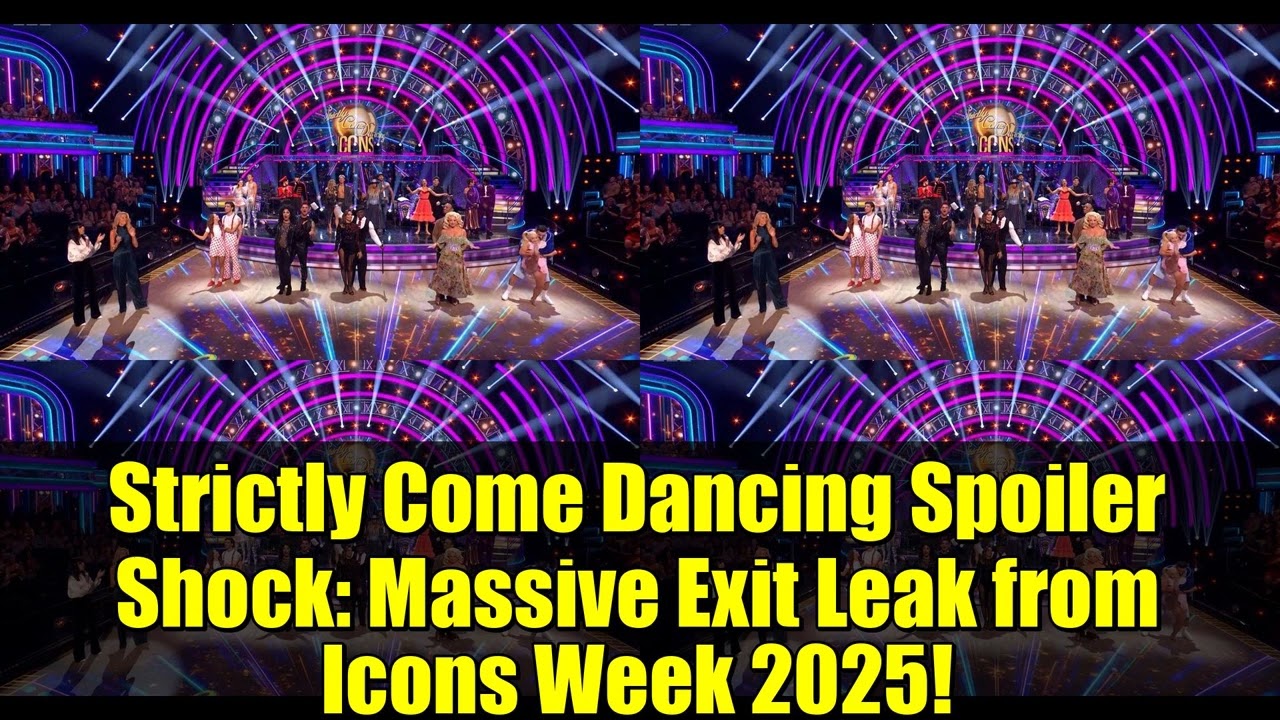 Strictly Come Dancing Spoiler Shock: Massive Exit Leak from Icons Week 2025!