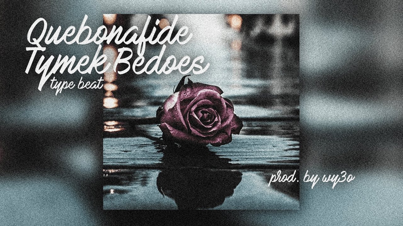 (FREE) Quebonafide x Tymek x Bedoes 