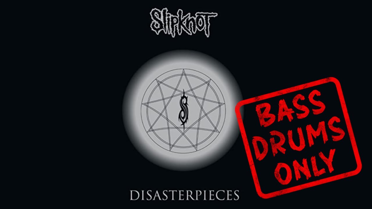 Slipknot - People = Sh*t - Bass and Drums Only (Disasterpieces - With CAMS)
