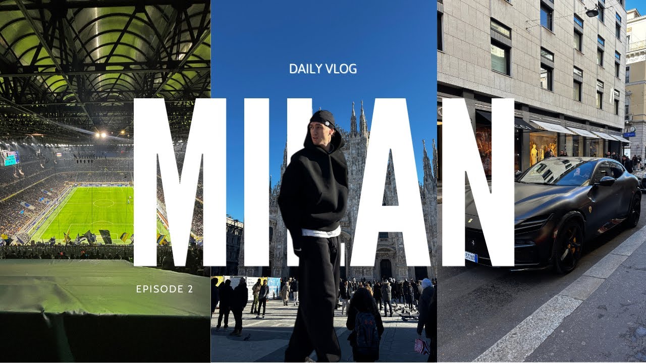 24H IN MILAN - DAILY VLOG N2