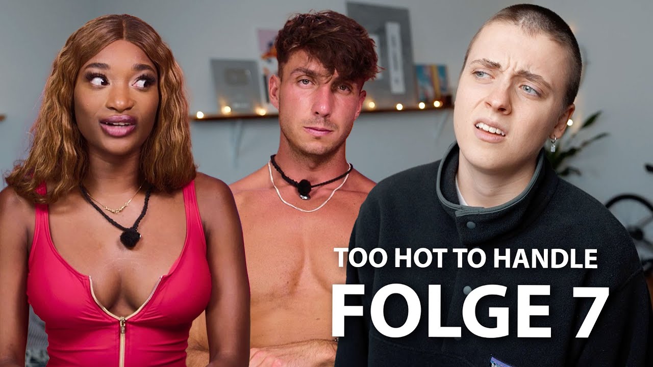 Alle respektlos bei TOO HOT TO HANDLE Folge 7