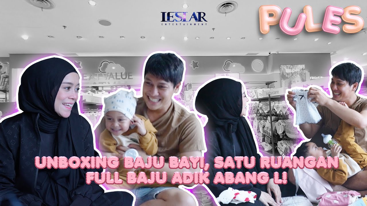 PULES : KELUARGA LESLAR MEMBONGKAR PAKAIAN BROTHER L, PAPA BILAR & BROTHER L MELIHAT PAKAIAN BROT...