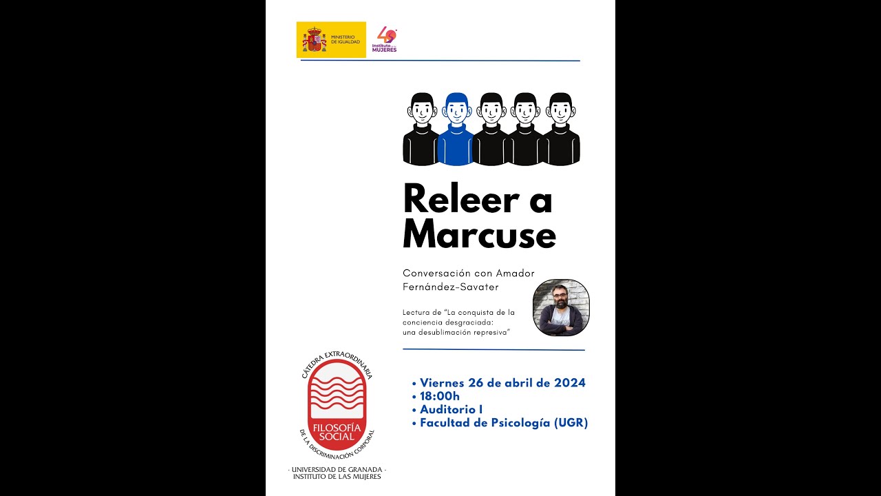 Releer a Marcuse. Conversación con Amador Fernández Savater.