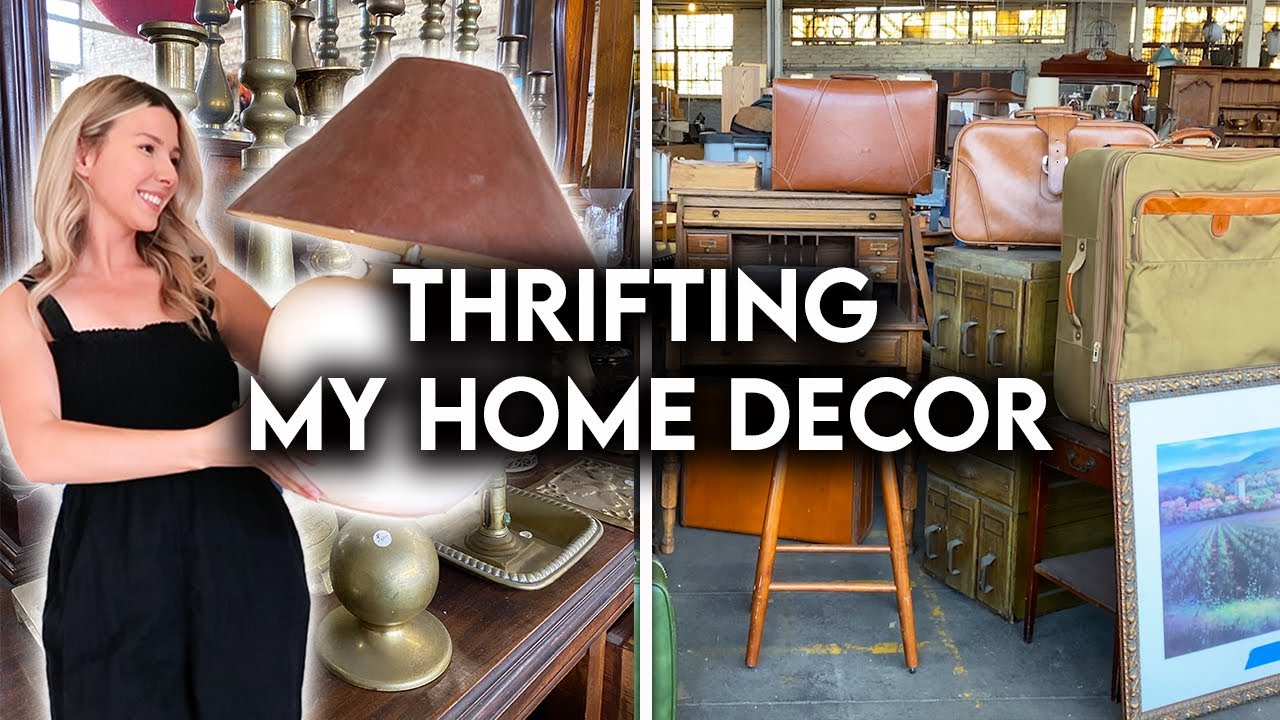 VINTAGE + THRIFT SHOP WITH ME | HIGH-END HOME DECOR ON A BUDGET