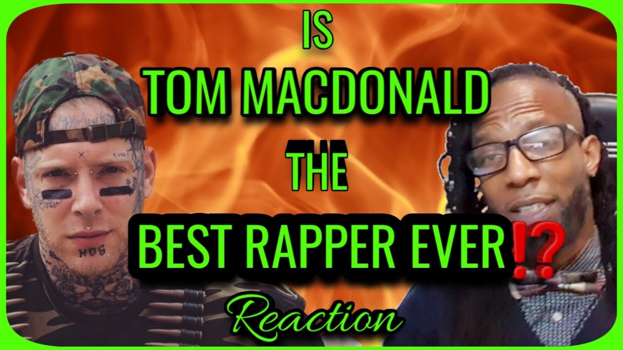 Tom MacDonald - Best Rapper Ever || Reaction || Bar.Miztah