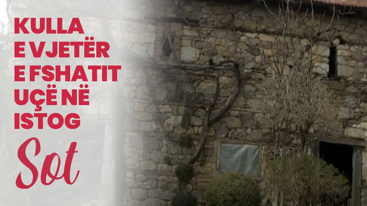Kulla e vjetër e fshatit Uçë në Istog 13 04 2021
