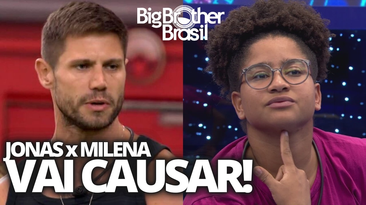 🔴 BBB 26: JONAS QUER FERRAR MILENA; JULIANO SE IRRITA COM ALIADOS; LEANDRO DETONA ATITUDE
