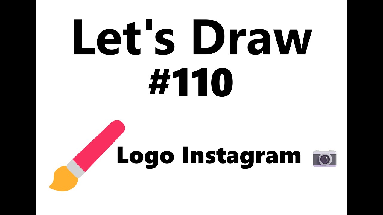 Let's Draw #110 : Logo Instagram