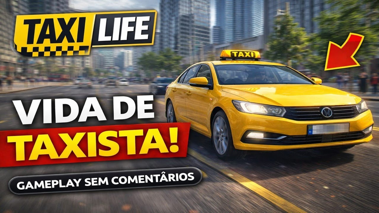 🚕 Taxi Life | Primeiro Dia como Taxista na Cidade (Gameplay Sem Comentários)