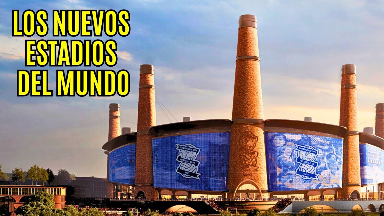 Los IMPACTANTES NUEVOS ESTADIOS del Mundo