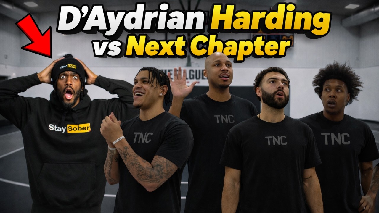 D'Aydrian Harding vs The Next Chapter | (PRIVATE 5v5 AT MY GYM)