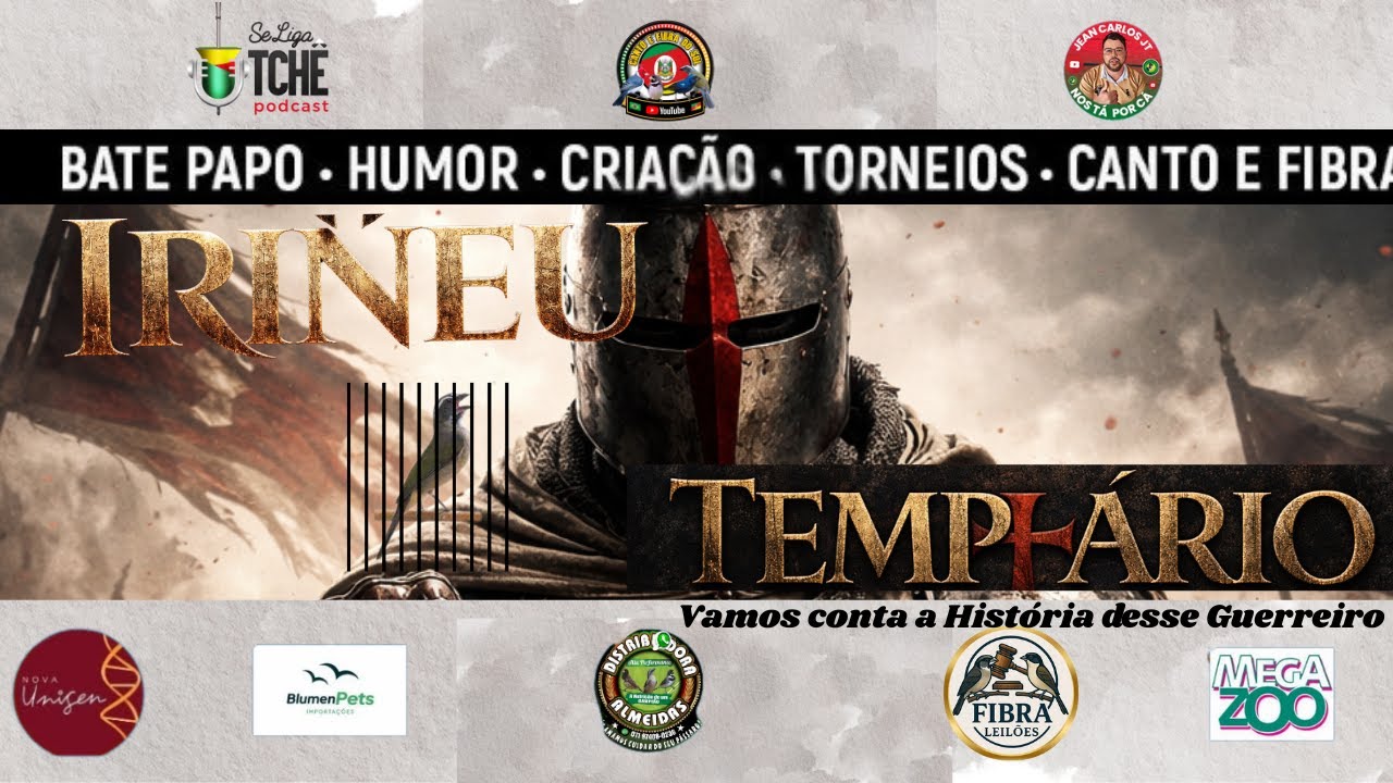 TEMPL&Aacute;RIO &ndash; A hist&oacute;ria de um guerreiro | Canto, Fibra, Cria&ccedil;&atilde;o e Torneios AO VIVO