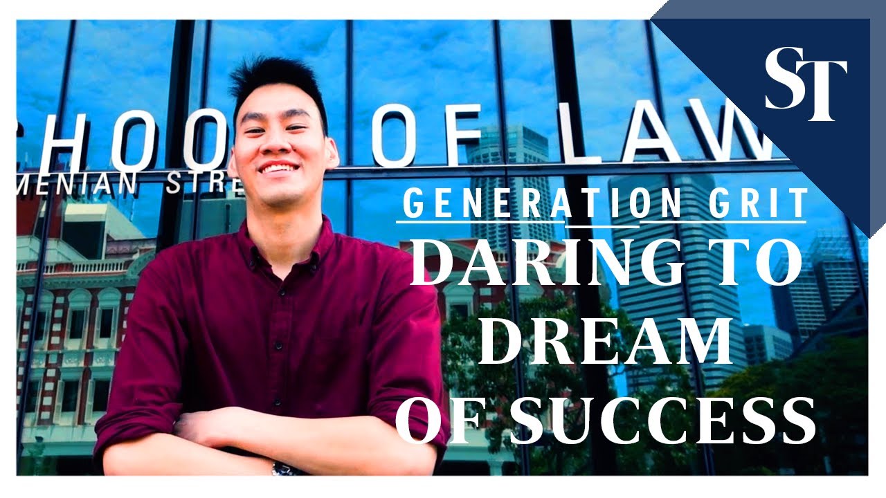 Daring to dream of success | Generation Grit | The Straits Times