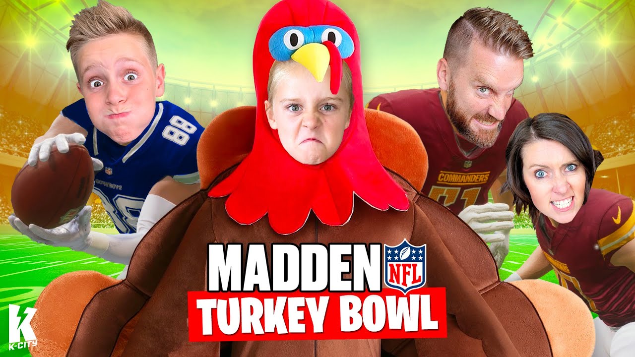 The Madden TURKEY BOWL (K-City Family Battle)