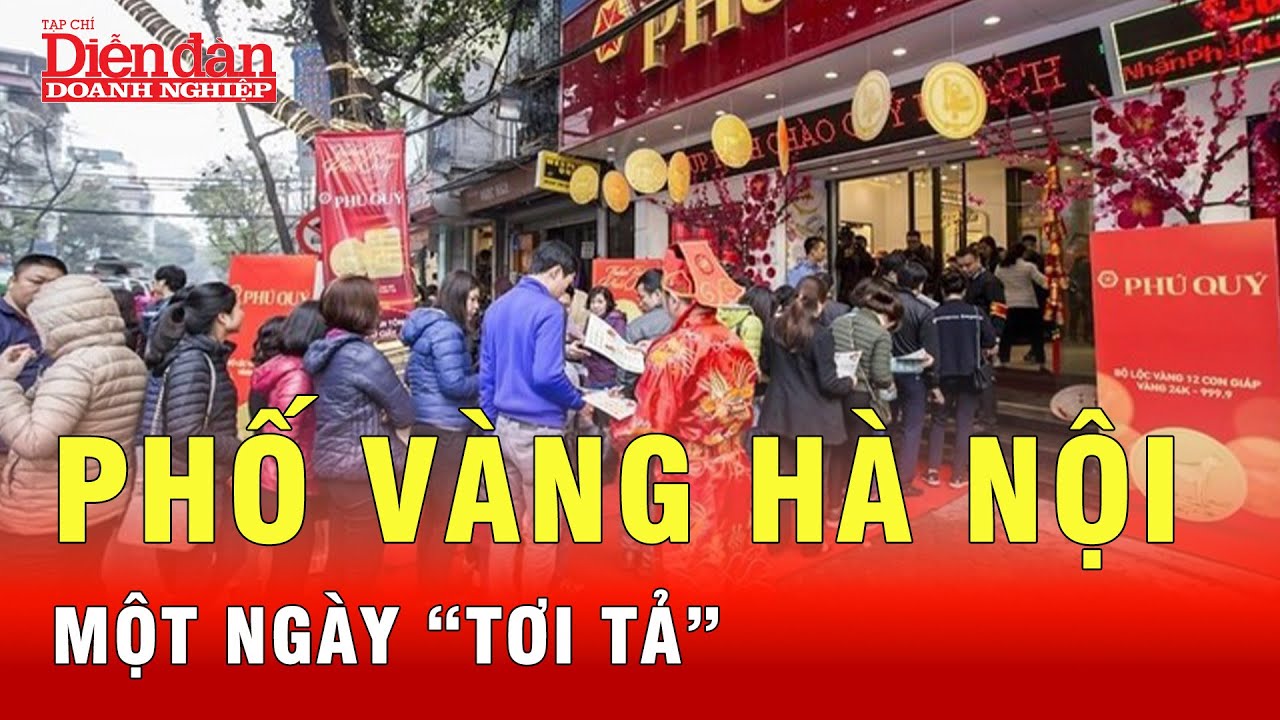 Náo loạn phố vàng ở Hà Nội khi người dân chen nhau mua bán | Tin tức 24h