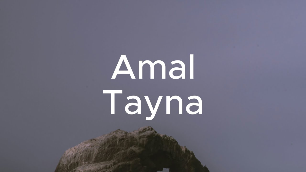 Tayna - Amal (Lyrics)