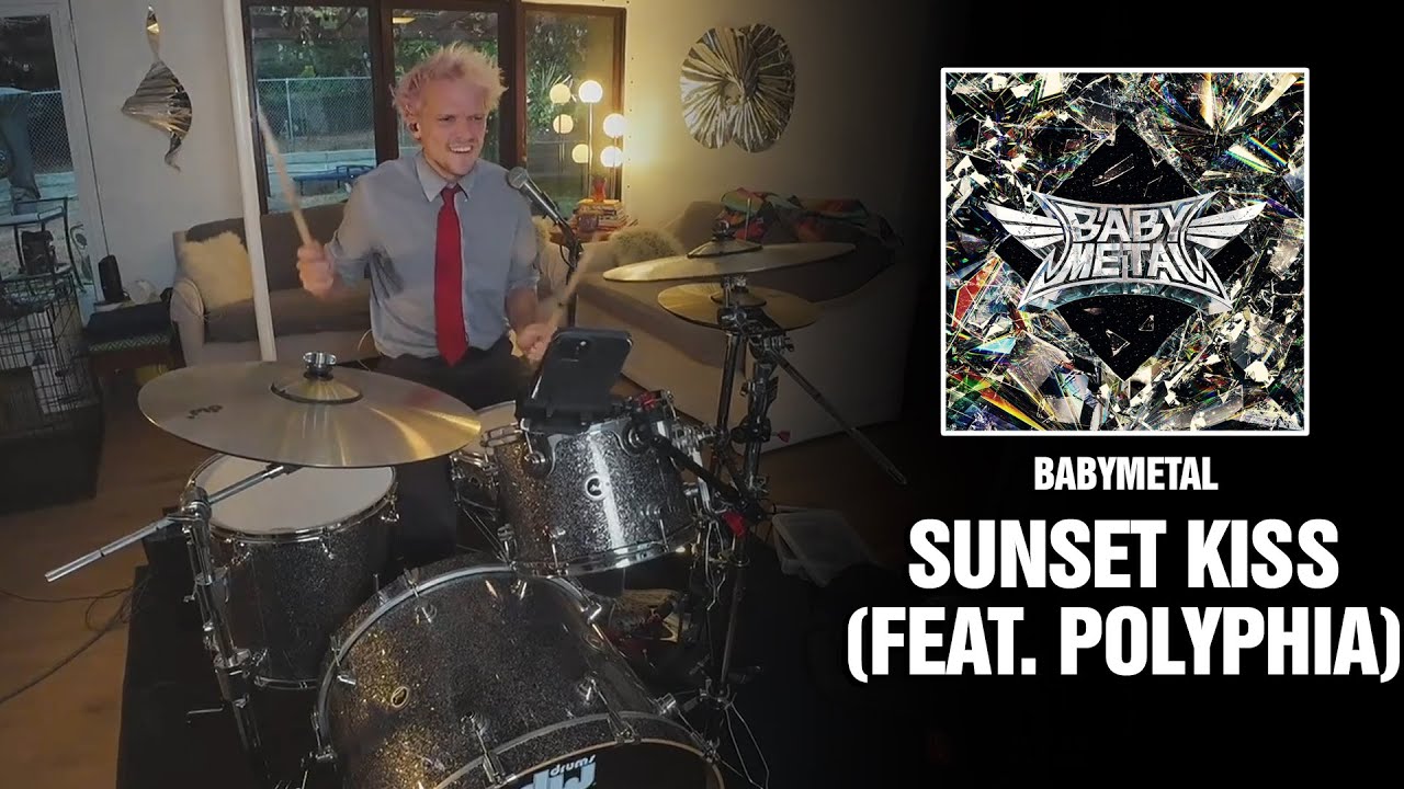 BABYMETAL - Sunset Kiss (feat. Polyphia) | Drum Cover [First Time Hearing]
