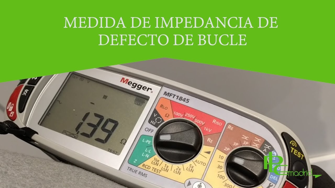 Medida de impedancia de defecto de bucle en instalaci&oacute;n real.