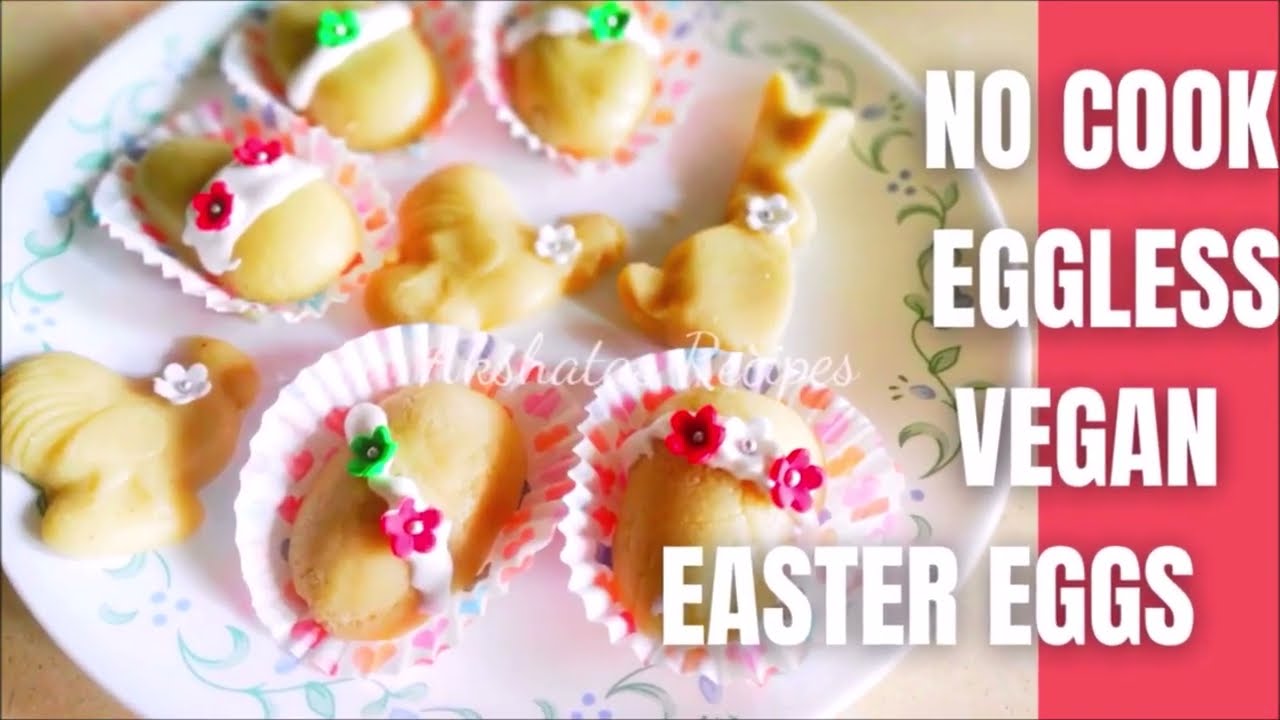 No Cook,Eggless & Vegan Easter Eggs Recipe|@akshatasrecipes |#eastereggs