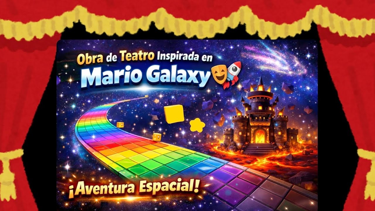 Obra de teatro inspirada en Mario Galaxy 🌌🎭 ¡Quedó increíble!