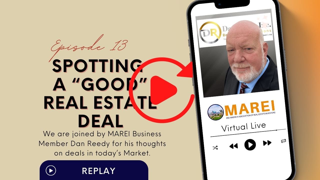 MAREI Virtual Live Episode 13:  Dan Reedy on the Current Real Estate Market