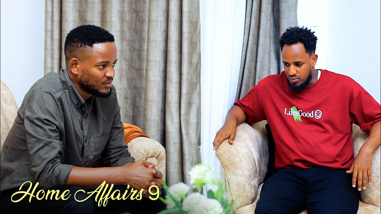 HOME AFFAIRS 9: ESE ABA BAVANDIMWE BARI BUHUZE? #love #movie #nigeria #rwandamovie #cash #dollar 