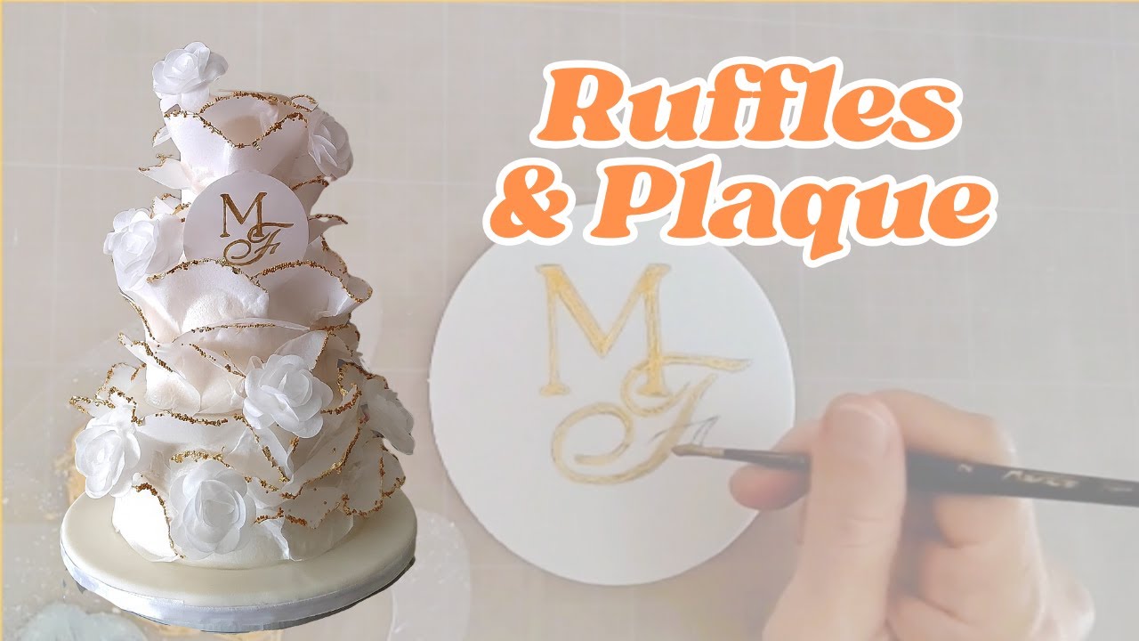 Wafer Paper Ruffles and Plaque