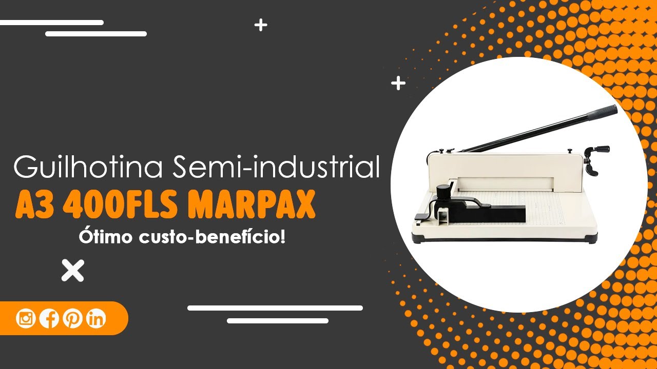 Saiba tudo sobre Guilhotina de Papel A3 Semi industrial da Marpax!