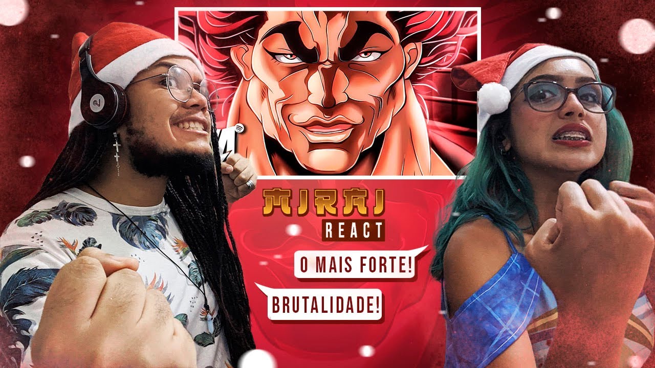 REACT // Yujiro (Baki The Grappler) - O Melhor | M4rkim