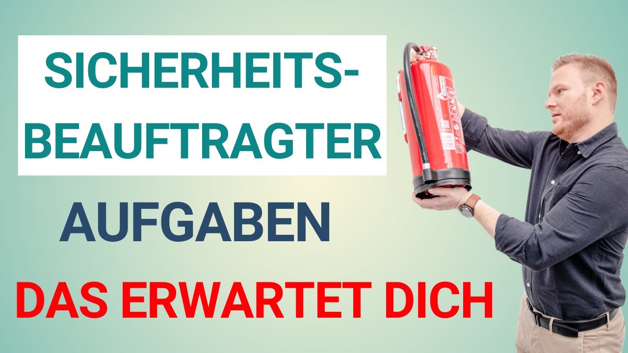 Sicherheitsbeauftragter, deine Aufgaben - Online Ausbildung zum Sicherheitsbeauftragter Grundseminar
