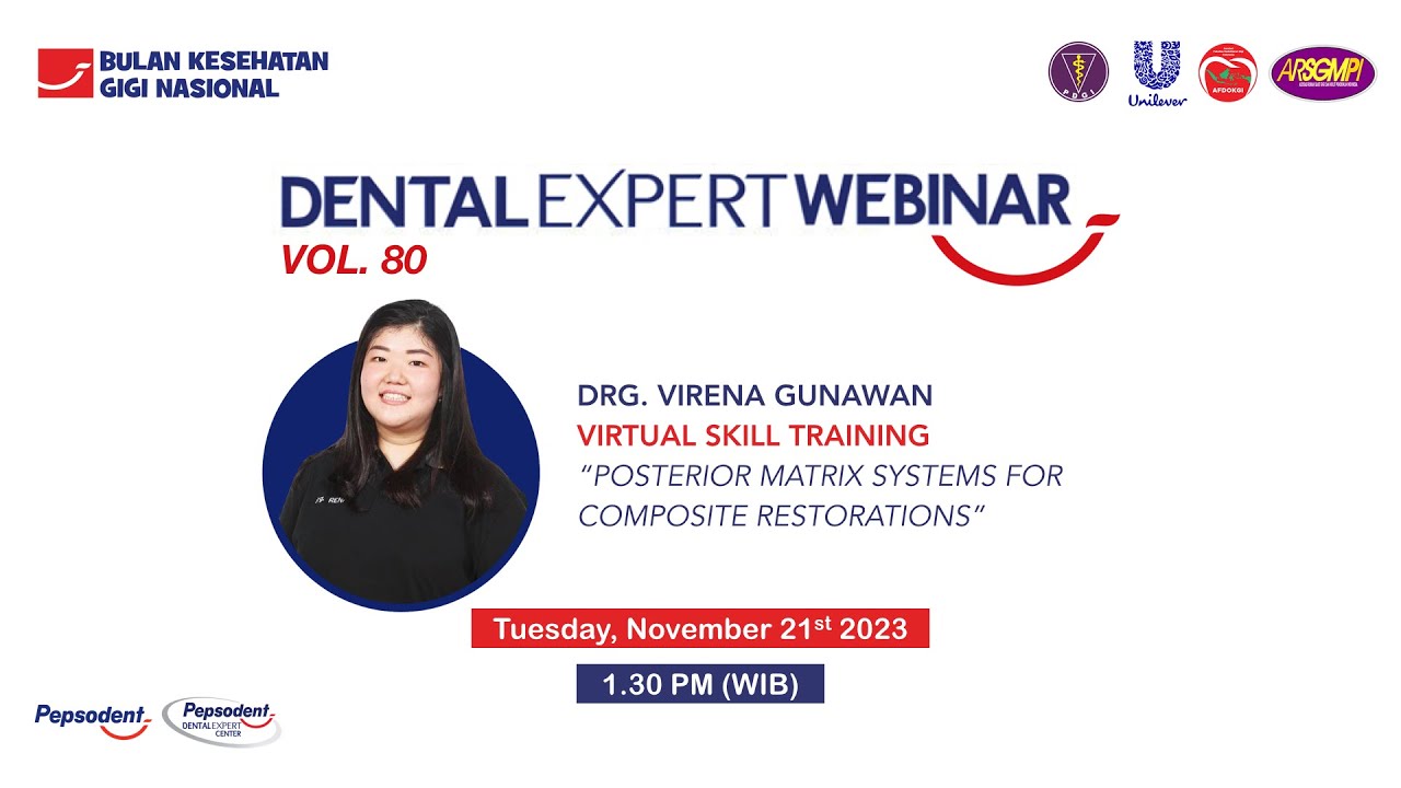 DEW #80 | Posterior matrix systems for composite restorations | drg. Virena Gunawan