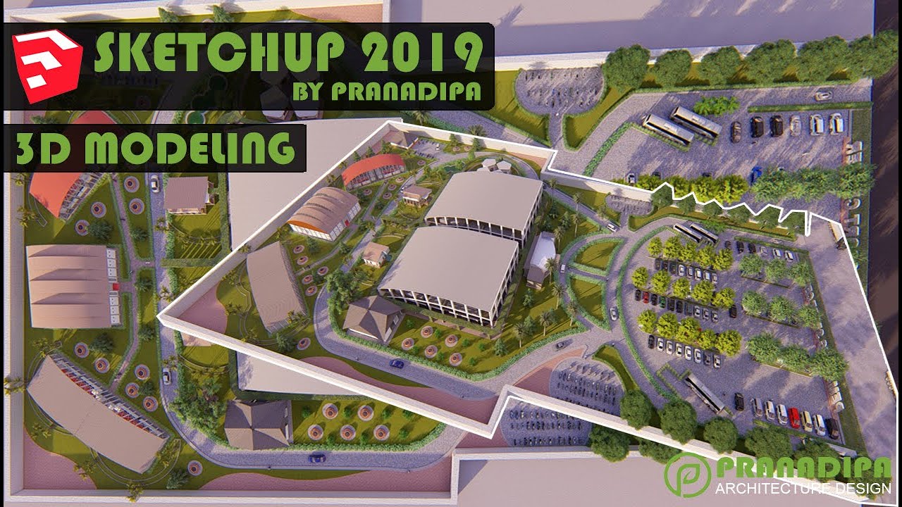 3D Modeling Site Plan Pemalang Sport Center SketchUp 2019 Pro! - Pranadipa Architect