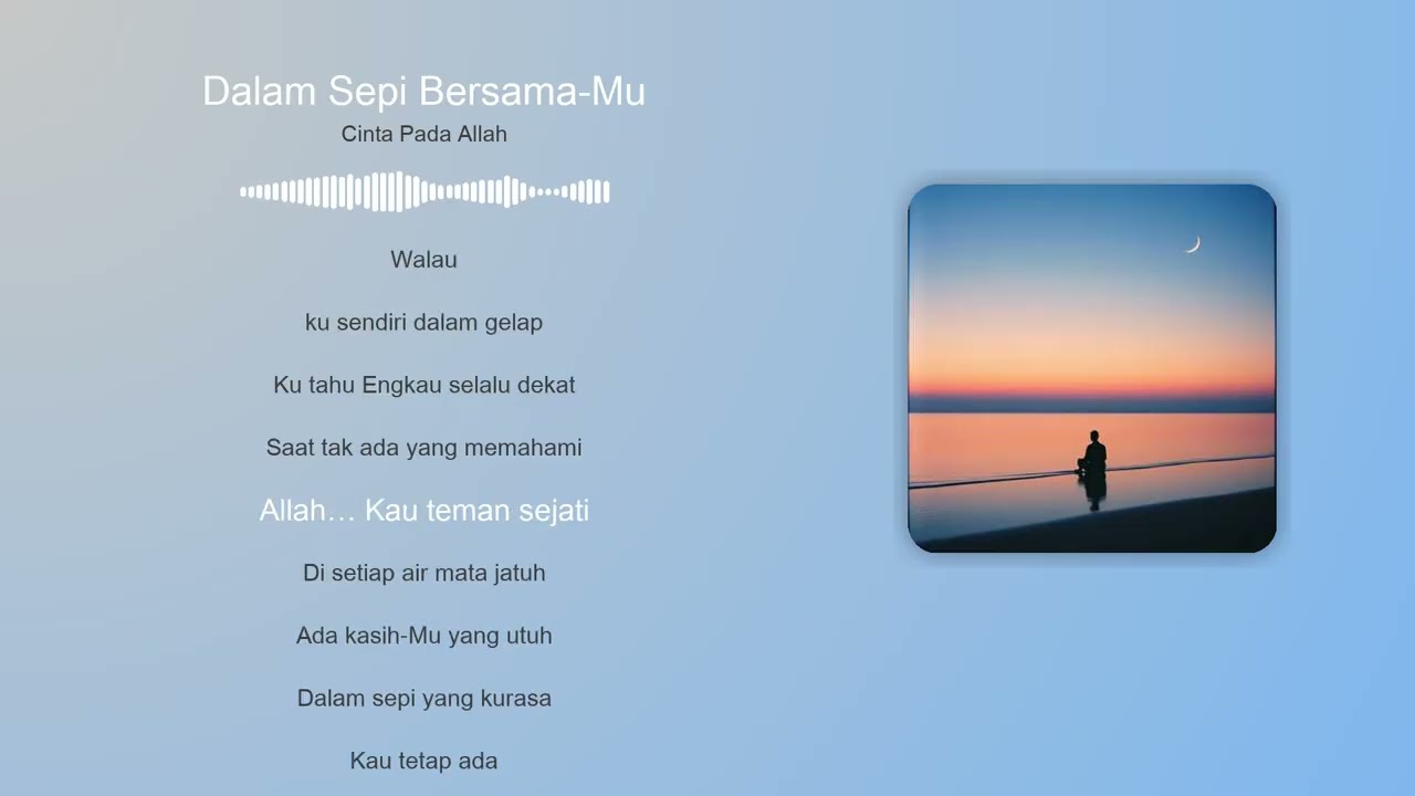 Dalam Sepi Bersama Mu