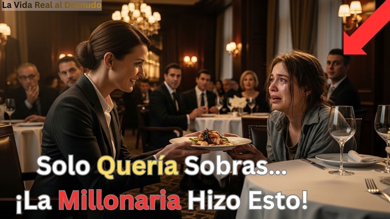 Chica Sin Hogar Le Pregunta a una Millonaria:Puedo Comer Sus Sobras Lo Que Ocurrió Después Cambió
