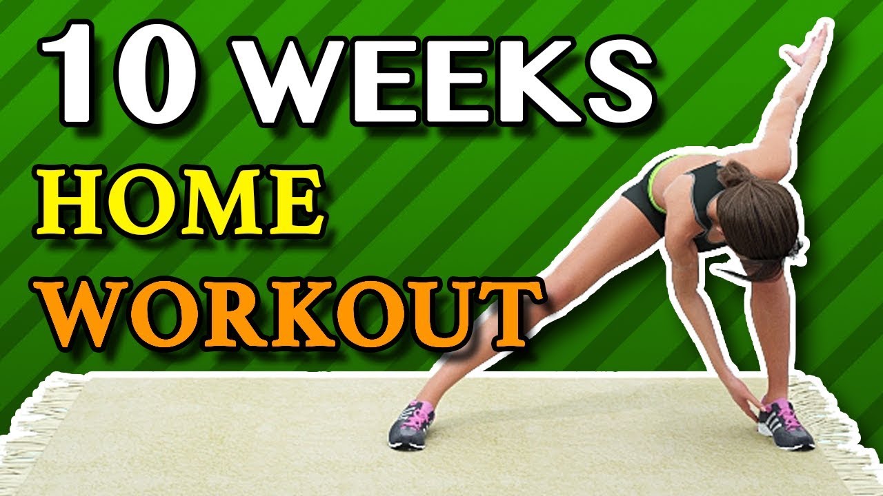10-Week No Gym Home Workout Plan