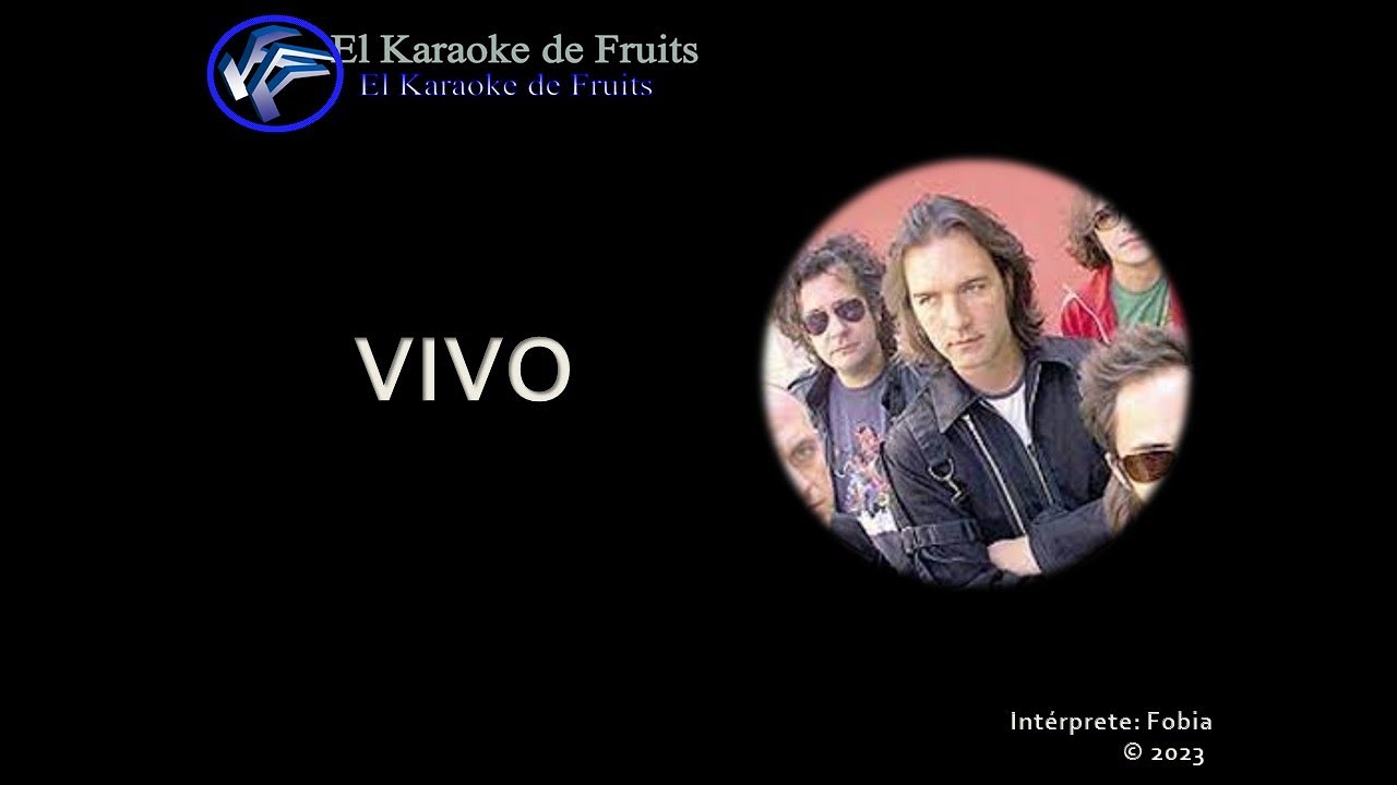 Fobia Vivo karaoke