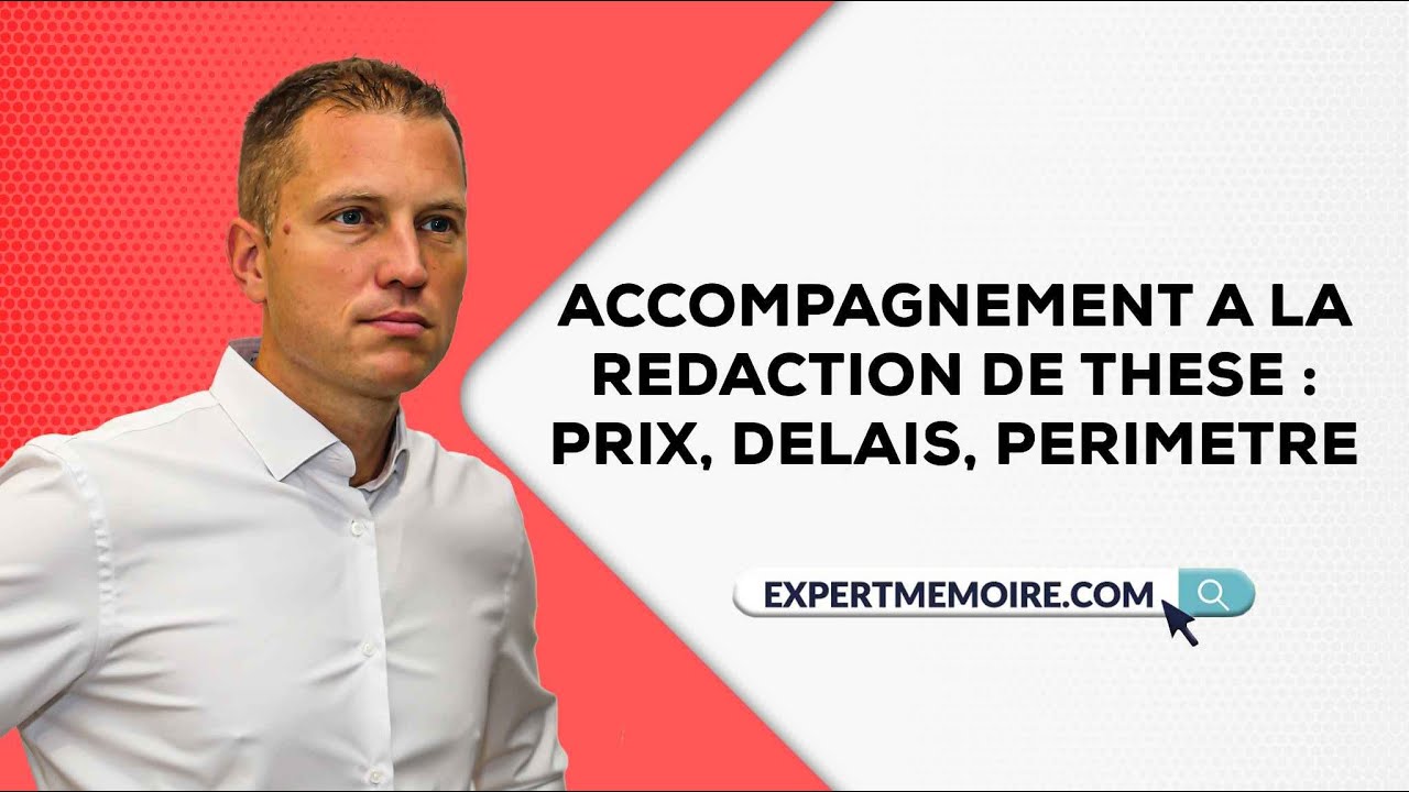 Accompagnement a la rédaction de thèse : prix, délais, périmètre