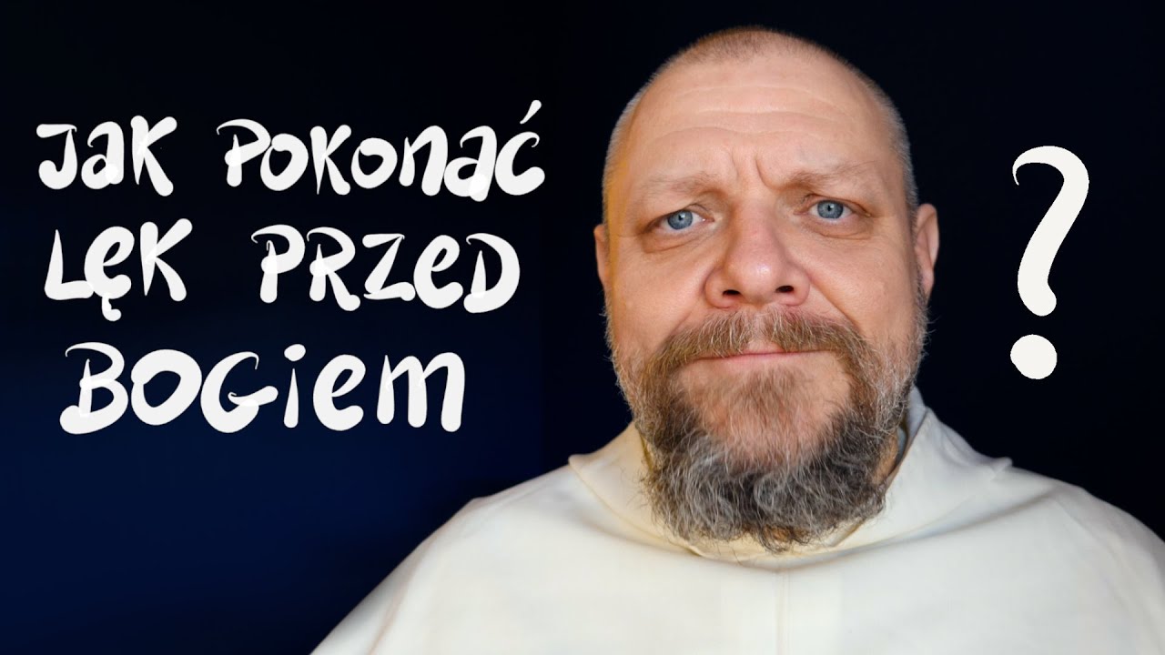 Jak pokonać lęk przed Bogiem? [P&P #89]