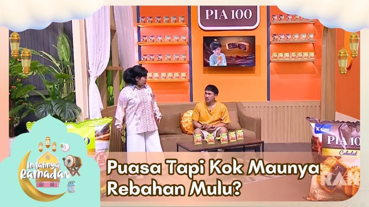 Puasa Tapi Kok Rebahan Mulu? - INDAHNYA RAMADAN (01/03/26) P6