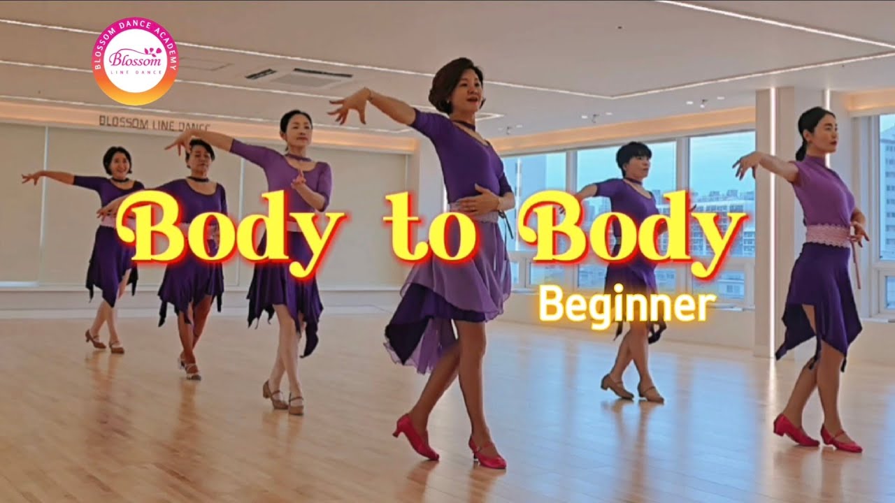Body to Body Line dance/Beginner/바디 투 바디 라인댄스 