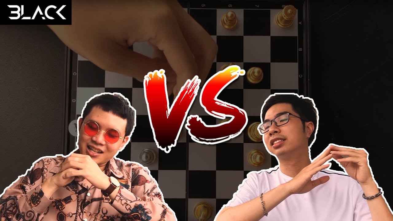 BLVCKVINES 121: Chuyện đ&aacute;nh cờ