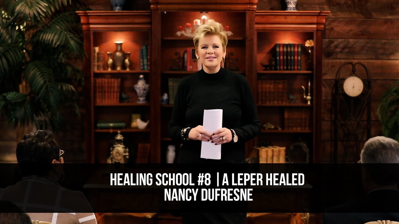 Healing School #8 | A Leper Healed