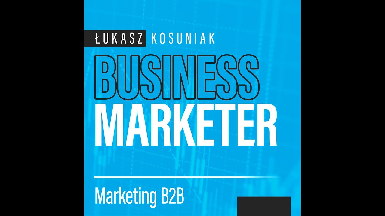 LEAN w sprzedaży i marketingu B2B. Gość - Radosław Drzewiecki - LeanPassion
