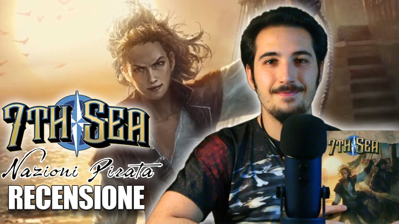 7th Sea Nazioni Pirata - Recensione